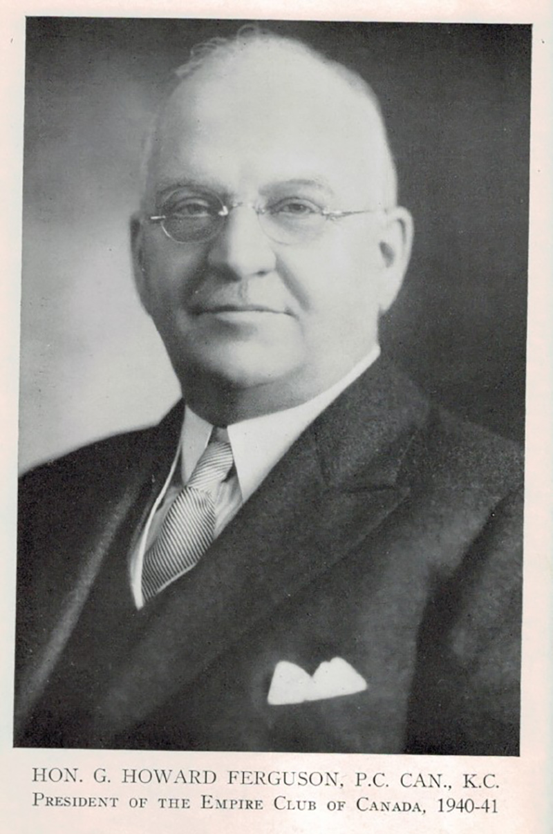 Hon. G. Howard Ferguson, P.C. CAN., K.C.